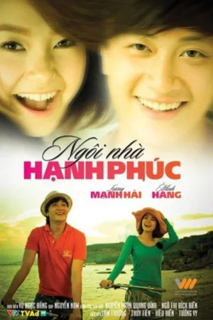 Ngôi Nhà Hạnh Phúc (Bản Việt Nam)