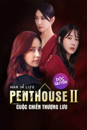 Penthouse: Cuộc Chiến Thượng Lưu Phần 2
