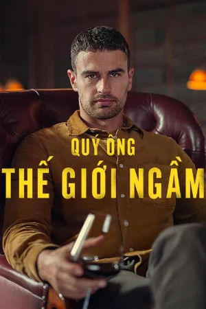 Quý ông thế giới ngầm