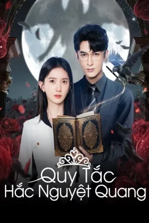 Quy Tắc Hắc Nguyệt Quang